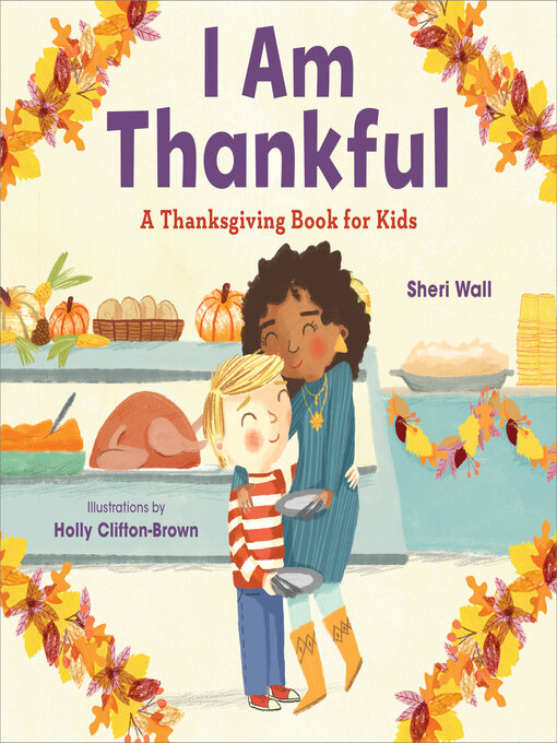 Title details for I Am Thankful by Sheri Wall - Available